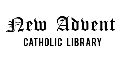 New Advent Catholic Library